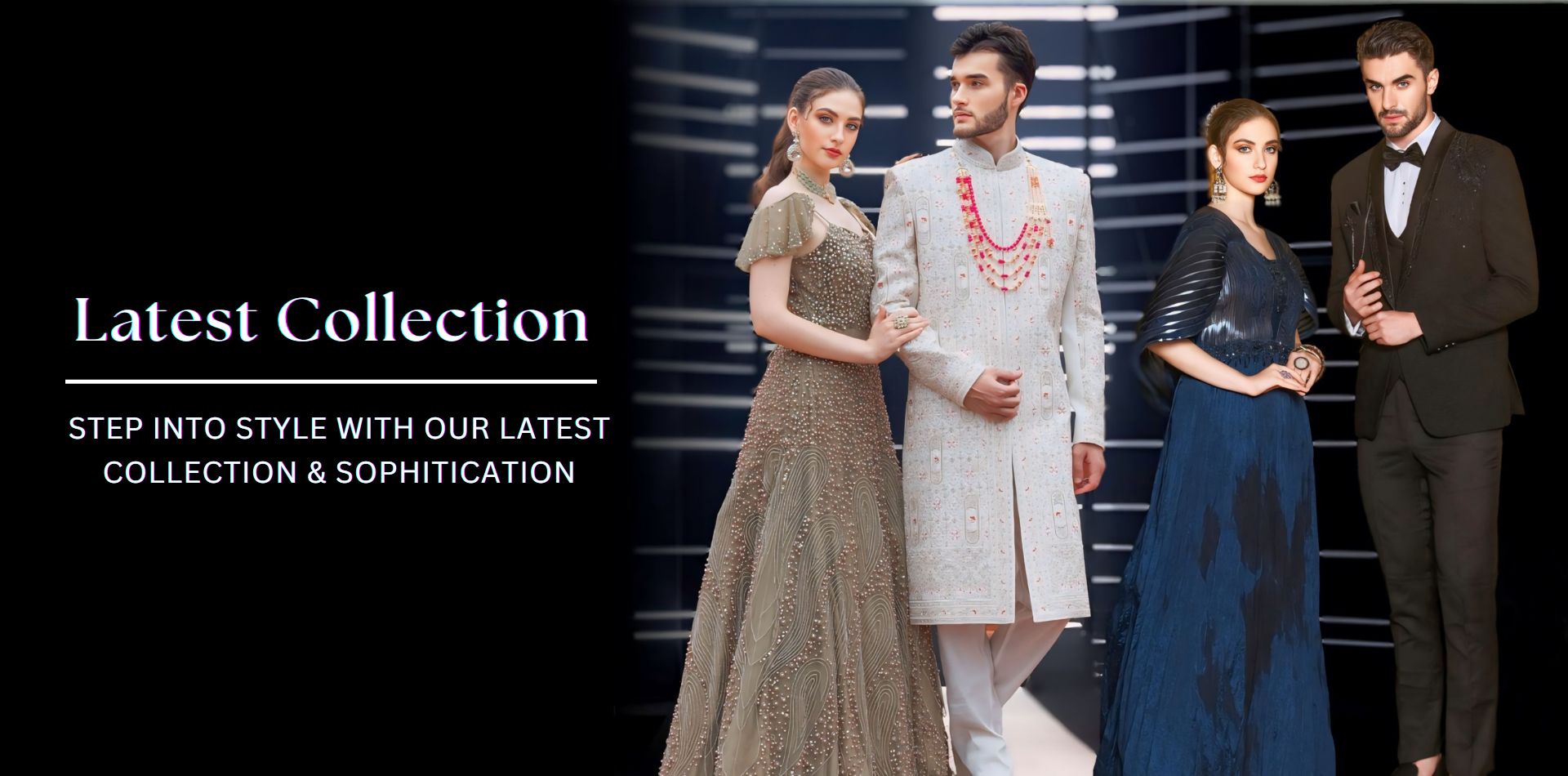 Exclusive wedding wear store for men & women